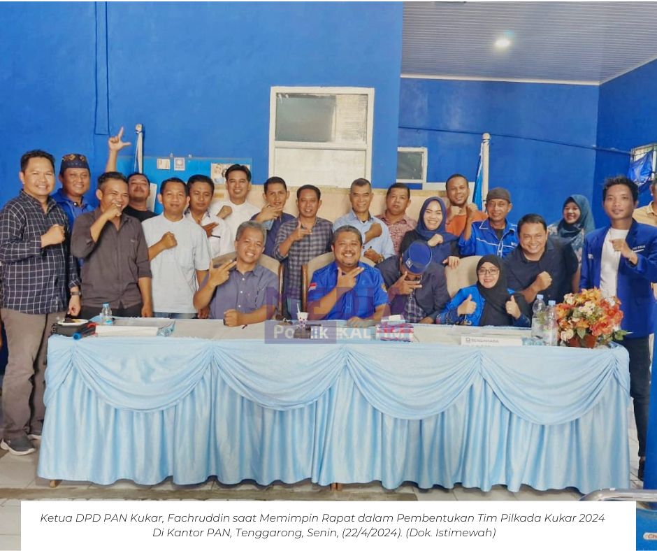 Tim Pilkada 2024 Sudah Terbentuk, PAN Kukar Segera Membuka Pintu