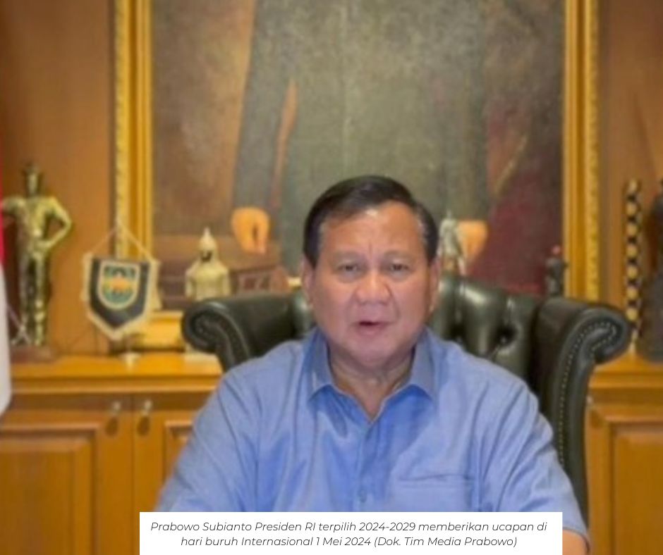 Pesan Prabowo Di Hari Buruh Internasional